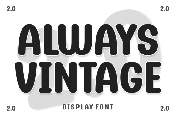 Always Vintage 2.0: A Timeless Font for Handmade Creators