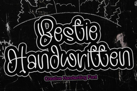 Bestie Handwritten: A Bold Statement in Display Typography