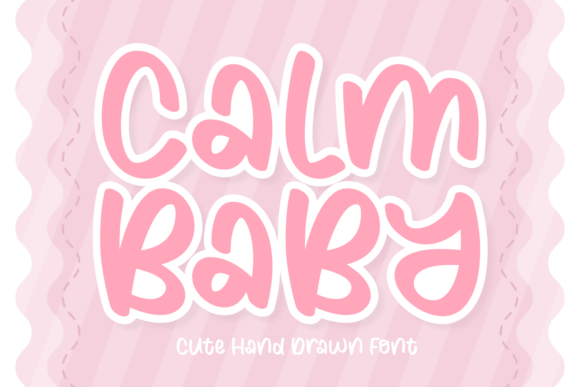 Calm Baby: A Font for Thoughtful Design