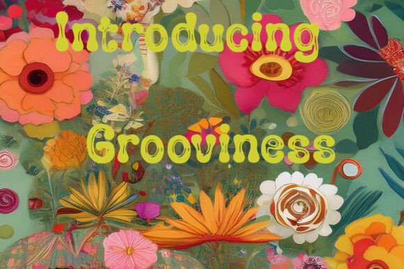Grooviness: A Font That Adds Joy to Your Web Design