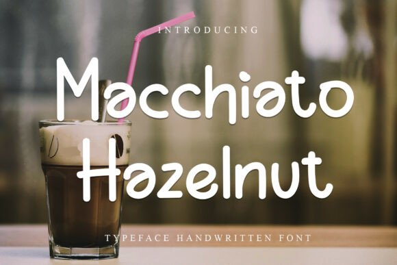 Macchiato Hazelnut: The Font That Boosted My Bakery’s Brand