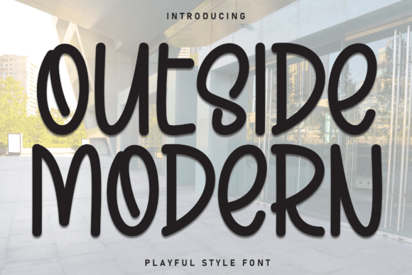 Outside Modern: A Font for Stronger Brand Communication