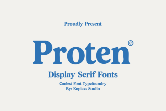 Proten: A Bold Serif Font for Elevating Your Web Design