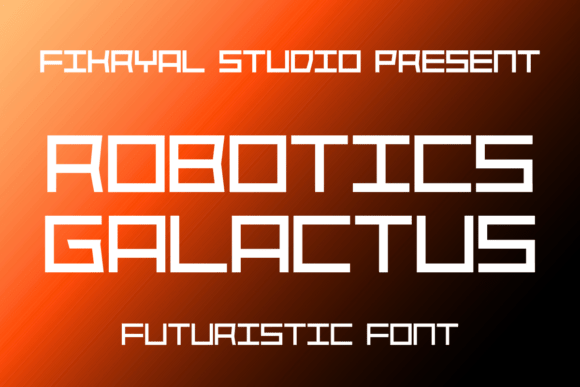 Robotics Galactus: A Font That Brings Futuristic Vibe to Every Craft Project