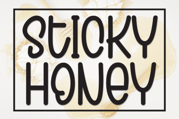 Sticky Honey: The Font That Makes Your Message Stick